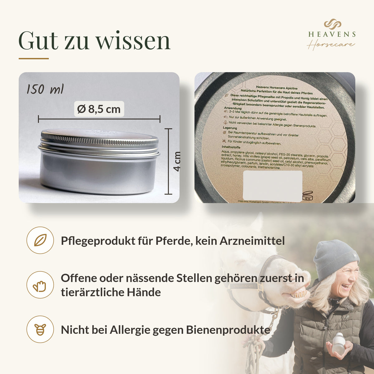 Gut zu wissen: Maße der Dose, Pflegeprodukt für Pferde, Hinweise zu offenen Stellen und Bienenallergie